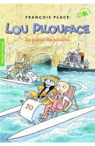Lou pilouface - t09 - la guerre des pedalos