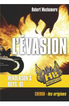 Henderson-s boys - vol01 - l-evasion