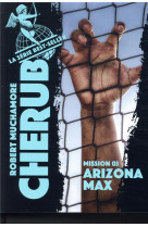 Cherub - t03 - cherub - mission 3 : arizona max