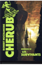 Cherub - t05 - cherub - mission 5 : les survivants