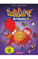 Sardine de l'espace - tome 4 - le remonte-kiki