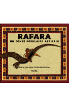 Rafara - un conte populaire africain