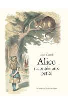 Alice racontee aux petits