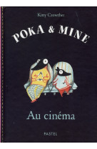 Poka et mine au cinema