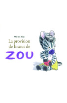 La provision de bisous de zou