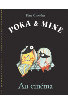 Poka et mine au cinema