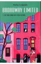Broadway limited - tome 2 - un shim sham avec fred astaire