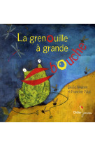 La grenouille a grande bouche - format geant