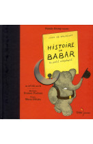Contes musicaux grand format - t05 - histoire de babar, le petit elephant