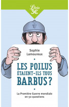 Les poilus étaient-ils tous barbus ?