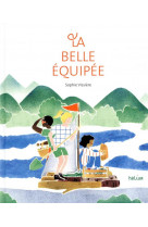 La belle equipee - illustrations, couleur