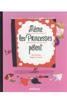 Même les princesses pètent