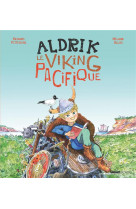 Aldrik, le viking pacifique