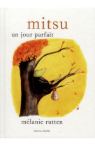 Mitsu, un jour parfait