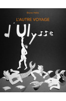 L'autre voyage d'ulysse