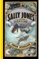 Sally jones, la grande aventure