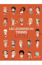 Les legendes du tennis