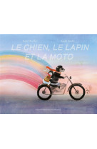 Le chien, le lapin et la moto