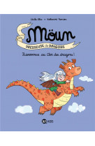 Moun, tome 01 - bienvenue au clos des dragons !