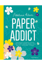 Paper addict