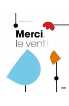 Merci, le vent