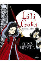 Lili goth, tome 02 - une fete d'enfer