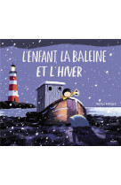 L'enfant, la baleine et l'hiver