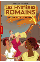 Les mysteres romains, tome 02 - les secrets de pompei
