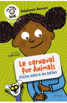 Le carnaval for animals - aicha adore les betes