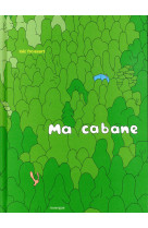 Ma cabane - illustrations, couleur