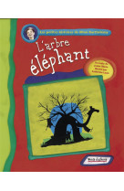 L'arbre elephant