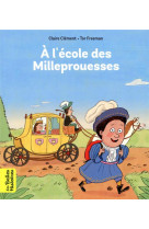 L'ecole des milleprouesses