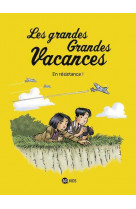 Les grandes grandes vacances, tome 04