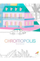 Chromopolis