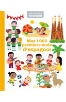 Mes 1 000 premiers mots d'espagnol