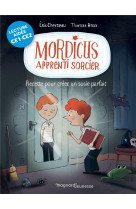 Mordicus 2 - recette pour creer un sosie parfait lecture aidee