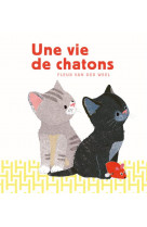 Une vie de chatons