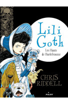 Lili goth, tome 03 - les hauts de hurlefrousse