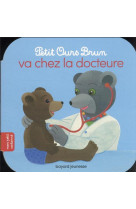 Petit ours brun va chez la docteure