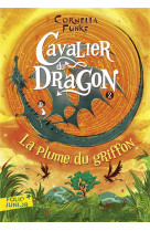 Cavalier du dragon - t02 - la plume du griffon