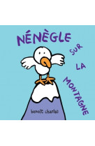 Nenegle sur la montagne