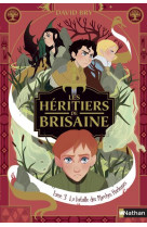 Les héritiers de brisaine - tome 3 la bataille des marches hurleuses