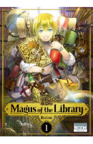 Magus of the library/kizuna - magus of the library t01 - vol01