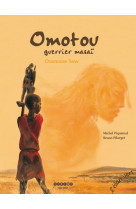 Omotou guerrier masai : ousmane sow