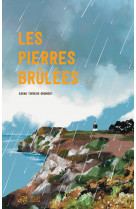 Les pierres brulees