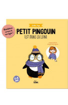 Petit pingouin est dans la lune - j apprends la langue des signes