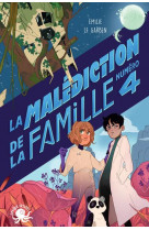 La malediction de la famille numero 4