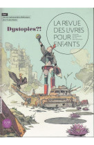 La revue des livres pour enfants - dystopies ? !