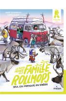 Le tour du monde de la famille rollmops, tome 04 - seuls (ou presque) en siberie