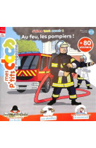 Magazine p'tits docs n  3 - les pompiers